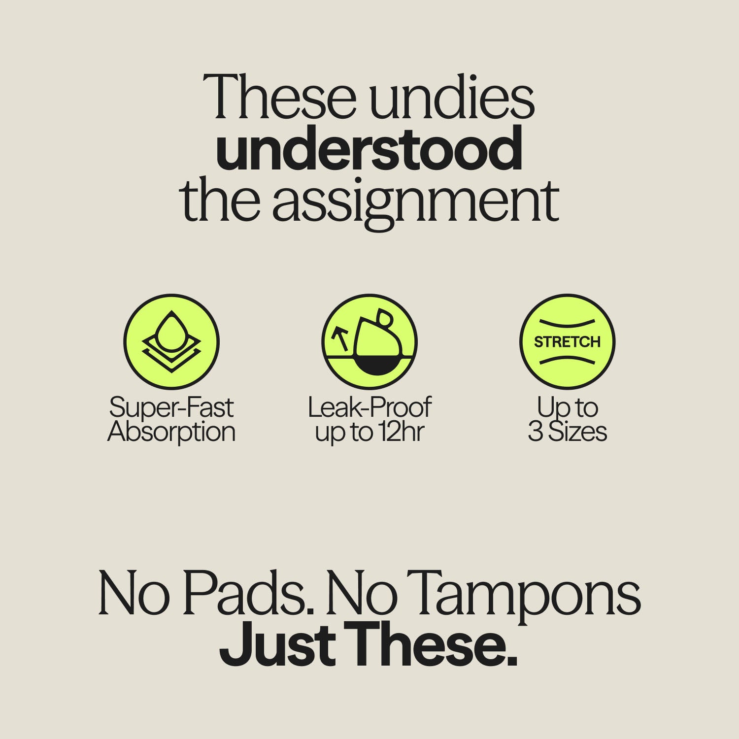 Period underwear features – WUKA Super Heavy Stretch™ Pants with 12-hour leak protection, fast absorption, and flexible sizing for teens. No pads, no tampons – just these.